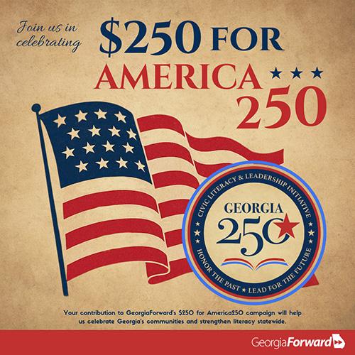 $250 for America250 - Civic Literacy & Leadership Initiative